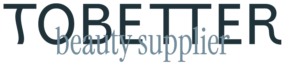 TOBETTER Beauty Supplier ®